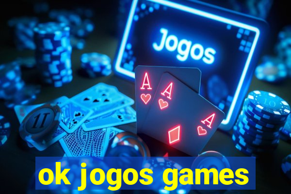 ok jogos games